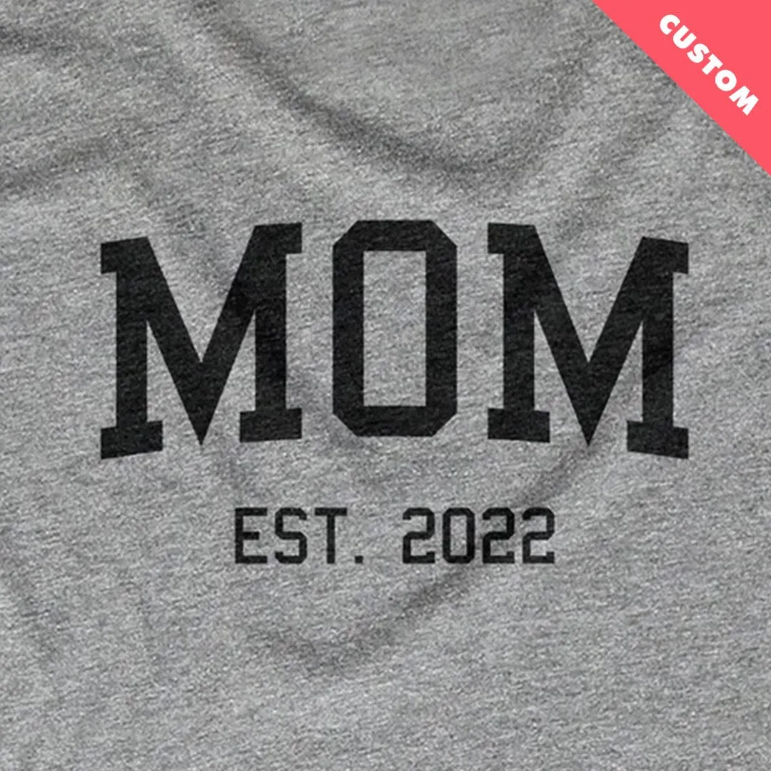 Mom and Dad Est. (Customize)